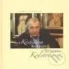 S Kristianem Kodetem o Kristianu Kodetovi - Pavel Veselý - kniha z kategorie Umění, design a architektura