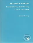 Britové v Porýní (Britská okupace Kolínské zóny v letech 1918 – 1926) - kniha z kategorie 20. století