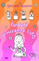 Čarovné princeznine šaty - Gwyneth Reesová - kniha z kategorie Pro děti