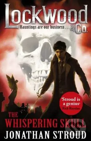 The Whispering Skull - Jonathan Stroud