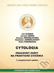 Cytológia (Pracovný zošit na praktické cvičenia) - Ján Kleban - kniha z kategorie Medicína