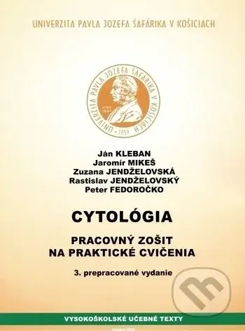 Cytológia (Pracovný zošit na praktické cvičenia) - Ján Kleban - kniha z kategorie Medicína