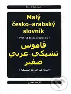 Malý česko-arabský slovník - Charif Bahbouh