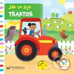 Jak to žije: Traktor (Tlač, táhni, posouvej) - Samantha Meredith - kniha z kategorie Pro děti