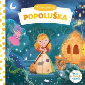 Minirozprávky: Popoluška - kniha z kategorie Pohádky