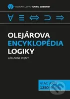 Olejárova encyklopédia logiky (Základné pojmy) - Marián Olejár - kniha z kategorie Encyklopedie