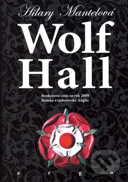 Wolf Hall - Hilary Mantel - kniha z kategorie Společenská beletrie