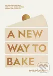 A New Way to Bake (Re-imagined Recipes for Plant-based Cakes, Bakes and Desserts) - kniha z kategorie Podle úpravy