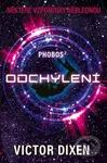 Phobos: Odchýlení (Některé vzpomínky neblednou) - Victor Dixen - kniha z kategorie Sci-fi