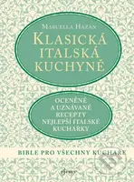 Klasická italská kuchyně (Bible pro všechny kuchaře) - kniha z kategorie Kuchařky