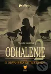 Odhalenie 2 - Monika Kasášová