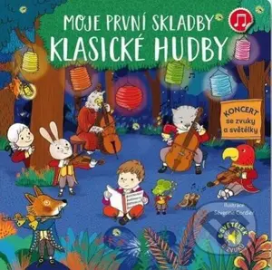 Moje první skladby klasické hudby - Emilie Collet, Séverine Cordier (Ilustrátor) - kniha z kategorie Naučné knihy