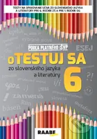 oTESTUJ SA zo slovenského jazyka a literatúry 6 - Katarína Hincová - kniha z kategorie 2. stupeň