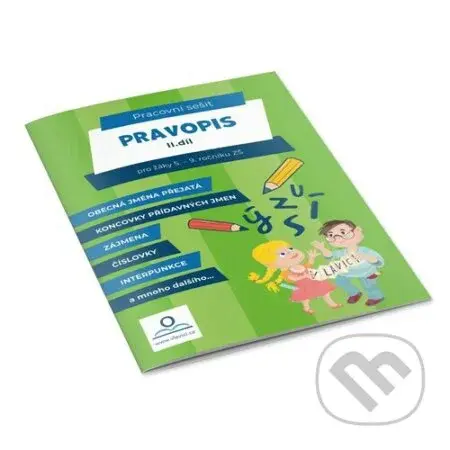 Pracovní sešit Pravopis 2 - Martin Staněk - kniha z kategorie 2. stupeň