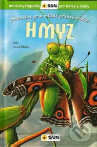 Hmyz - Příručka pro mladé přírodovědce