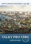 Války pro víru (1526–1588) - Jiří Kovařík