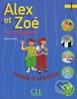 Alex Et Zoe Et Compagne 1: Cahier D'activities - Colette Samson - kniha z kategorie Jazykové učebnice a slovníky