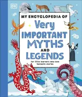 My Encyclopedia of Very Important Myths and Legends - kniha z kategorie Encyklopedie
