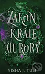 Zákon krále Aurory - Nisha J. Tuli - kniha z kategorie Pro děti