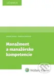Manažment a manažérske kompetencie - Katarína Stachová, Zdenko Stacho - kniha z kategorie Vysoké školy