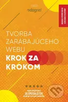 Tvorba zarábajúceho webu krok za krokom - Hana Čajková - kniha z kategorie Online marketing