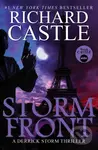 Storm Front - Storm Front Richard Castle,Storm Front - Storm Front Richard Castle - kniha z kategorie Thrillery