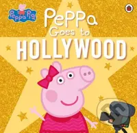 Peppa Pig: Peppa Goes to Hollywood - kniha z kategorie Pohádky