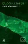 Křestní katecheze - Quodvultdeus - kniha z kategorie Duchovní život