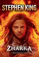 Žhářka - Stephen King - kniha z kategorie Thrillery