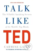 Talk Like TED - Carmine Gallo - kniha z kategorie Humanitní a společenské vědy