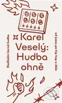 Hudba ohně (Radikální černá hudba od jazzu po hip hop a dále) - kniha z kategorie Hudba