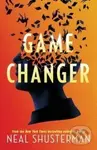 Game Changer - Neal Shusterman,Game Changer - Neal Shusterman