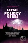 Letmé polibky nebes - Ivan Svoboda - kniha z kategorie Sci-fi a fantasy
