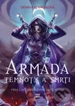 Armáda temnoty a smrti - Denisa Lesniaková