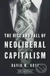 The Rise and Fall of Neoliberal Capitalism (With a New Preface) - kniha z kategorie Ekonomie