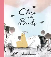 Clara and the Birds (A Picture Book) - Emma Simpson - kniha z kategorie Pohádky