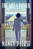 The Art of Power - Nancy Pelosi - kniha z kategorie Humanitní a společenské vědy