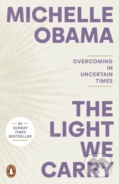 The Light We Carry (Overcoming In Uncertain Times) - kniha z kategorie Motivace a seberozvoj