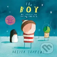 The Boy (His Stories and How They Came to be) - Oliver Jeffers - kniha z kategorie Pohádky