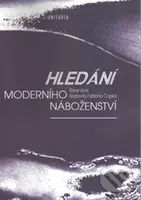 Hledání moderního náboženství (Rané spisy Norberta Fabiána Čapka) - kniha z kategorie Křesťanství