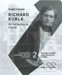 Hudební umělci mezi Ostravou a Vídní 2 (Český Caruso Richard Kubla) - kniha z kategorie Hudba