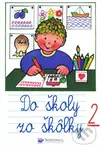 Do školy zo škôlky 2 - kniha z kategorie Naučné knihy