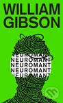 Neuromant - William Gibson - kniha z kategorie Sci-fi a fantasy