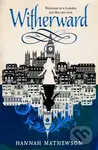 Witherward - Hannah Mathewson