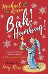 Bah! Humbug! - Michael Rosen - kniha z kategorie Beletrie pro děti