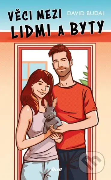 Věci mezi lidmi a byty - David Budai - kniha z kategorie Romantika
