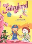 Fairyland 2: Teacher's book (interleaved + posters) - Virginia Evans,Jenny Dooley