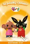 Od pohádky k pohádce: Bing (Začíname číst) - kniha z kategorie Pohádky