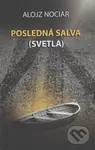 Posledná salva (svetla) - Alojz Nociar - kniha z kategorie Poezie