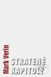 Stratené kapitoly - Mark Verin - kniha z kategorie Beletrie